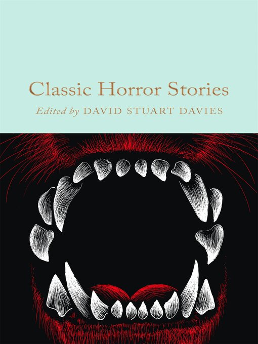 Title details for Classic Horror Stories by David Stuart Davies - Available